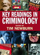 Key readings in criminology / edited by Tim Newburn.