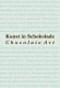 Kunst in Schokolade = Chocolate art / [essays by Julia Friedrich and Rolfe Ricke].