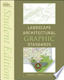 Landscape architectural graphic standards / Leonard J. Hopper, editor-in-chief ; Smith Maran Architects, graphics editor.