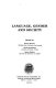 Language, gender, and society / Barrie Thorne, Cheris Kramarae, Nancy Henley, editors.