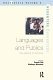 Languages and publics : the making of authority / edited by Susan Gal and Kathryn Woolard.