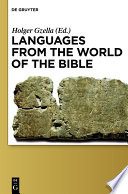 Languages from the world of the Bible / edited by Holger Gzella.