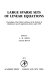 Large sparse sets of linear equations : proceedings of the Oxford conference of the Institute of Mathematics and Its Applications held in April, 1970 / edited by J.K. Reid.