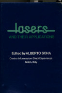 Lasers and their applications / edited by A. Sana.