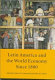 Latin America and the world economy since 1800 / edited by John H. Coatsworth and Alan M. Taylor.