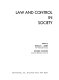 Law and control in society / edited by Ronald L. Akers, Richard Hawkins.