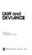 Law and deviance / edited by H. Laurence Ross.