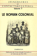 Le Roman colonial.