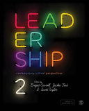 Leadership : contemporary critical perspectives / edited by Brigid Carroll, Jackie Ford & Scott Taylor.
