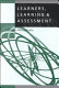 Learners, learning and assessment / edited by Patricia Murphy.