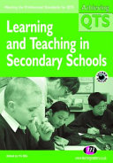 Learning and teaching in secondary schools / edited by Viv Ellis.