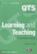 Learning and teaching in secondary schools / edited by Viv Ellis.