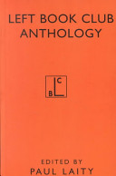 Left Book Club anthology / edited by Paul Laity.