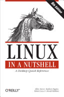 Linux in a nutshell.