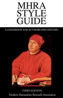 MHRA style guide : a handbook for authors and editors.