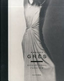 Madame Gres : structural fashion.