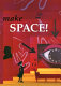 Make space! : design for theatre and alternative spaces / compiled by Kate Burnett and Peter Ruthven Hall.