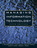 Managing information technology / E. Wainright Martin ... [et al.].