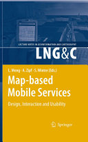 Map-based mobile services : interactivity and usability.