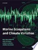 Marine ecosystems and climate variation : the North Atlantic : a comparative perspective / edited by Nils Chr. Stenseth ... [et al.].