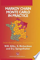 Markov chain Monte Carlo in practice / edited by W.R. Gilks, S. Richardson and D.J. Spiegelhalter.