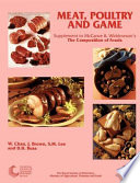 Meat, poultry and game : fifth supplement to the fifth edition of McCance and Widdowson's The composition of foods / W. Chan ... [et al.].