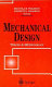 Mechanical design : theory and methodology / edited by Manjula B. Waldron, Kenneth J. Waldron.