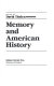 Memory and American history / edited by David Thelen.