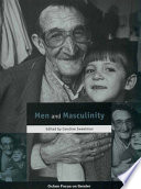 Men and Masculinity/ edited by Caroline Sweetman.