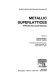 Metallic superlattices : artificially structured materials / edited by Teruya Shinjo, Toshio Takada.