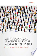 Methodological practices in social movement research / edited by Donatella della Porta.