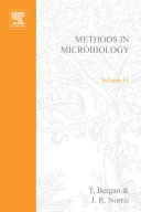 Methods in microbiology. edited by T. Bergan, J.R. Norris /