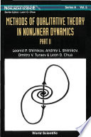 Methods of qualitative theory in nonlinear dynamics / Leonid P. Shilnikov ... [et al.].
