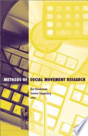 Methods of social movement research / Bert Klandermans and Suzanne Staggenborg, editors.