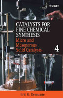 Microporous and mesoporous solid catalysts / edited by Eric G. Derouane.