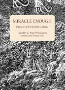 Miracle enough : papers on the works of Mervyn Peake / edited by G. Peter Winnington ; introduced by William Gray.