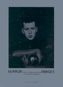 Mirror images : women, surrealism, and self-representation / edited by Whitney Chadwick ; essays by Dawn Ades ... [et al.].