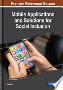 Mobile applications and solutions for social inclusion / Sara Paiva, editor.