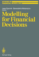 Modelling for financial decisions : proceedings of the 5th meeting of the EURO Working Group on "Financial Modelling" held in Catania, 20-21 April, 1989 / Jaap Spronk, Benedetto Matarazzo (eds.) ; in cooperation with the editorial board of the Rivista di matematica per le scienze economiche e sociali..