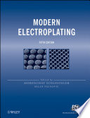 Modern electroplating / edited by Mordechay Schlesinger, Milan Paunovic.