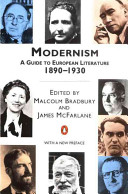 Modernism 1890-1930 / edited by Malcolm Bradbury and James McFarlane.