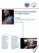 Monetary policy frameworks in a global context / edited by Lavan Mahadeva and Gabriel Sterne.