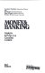 Money and banking : analysis and policy in a Canadian context / by G.F. Boreham [and others].