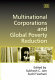 Multinational corporations and global poverty reduction / edited by Subhash C. Jain, Sushil Vachani.