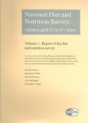 National diet and nutrition survey : children aged 1 1/2 to 4 1/2 years Janet R. Gregory ... [et al.].