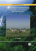 Nature-based tourism, environment and land management / edited by R. Buckley, C. Pickering and D.B. Weaver.