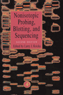 Nonisotopic probing, blotting and sequencing / edited by Larry J. Kricka.