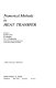 Numerical methods in heat transfer edited by R.W. Lewis, K. Morgan, O.C. Zienkiewicz.