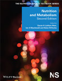 Nutrition and metabolism / edited on behalf of The Nutrition Society by Susan A. Lanham-New, Ian A. MacDonald, Helen M. Roche.