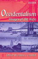 Occidentalism : images of the West / edited by James G. Carrier.
